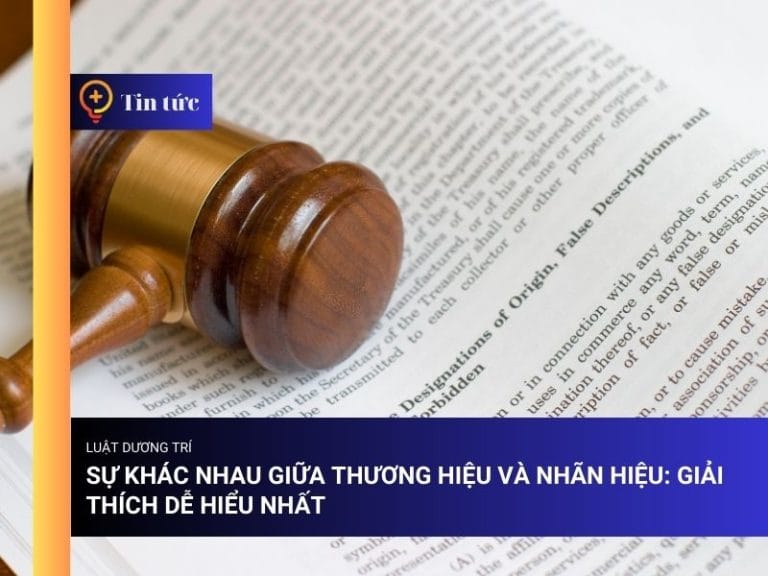 Sự khác nhau giữa thương hiệu và nhãn hiệu: Giải thích dễ hiểu nhất